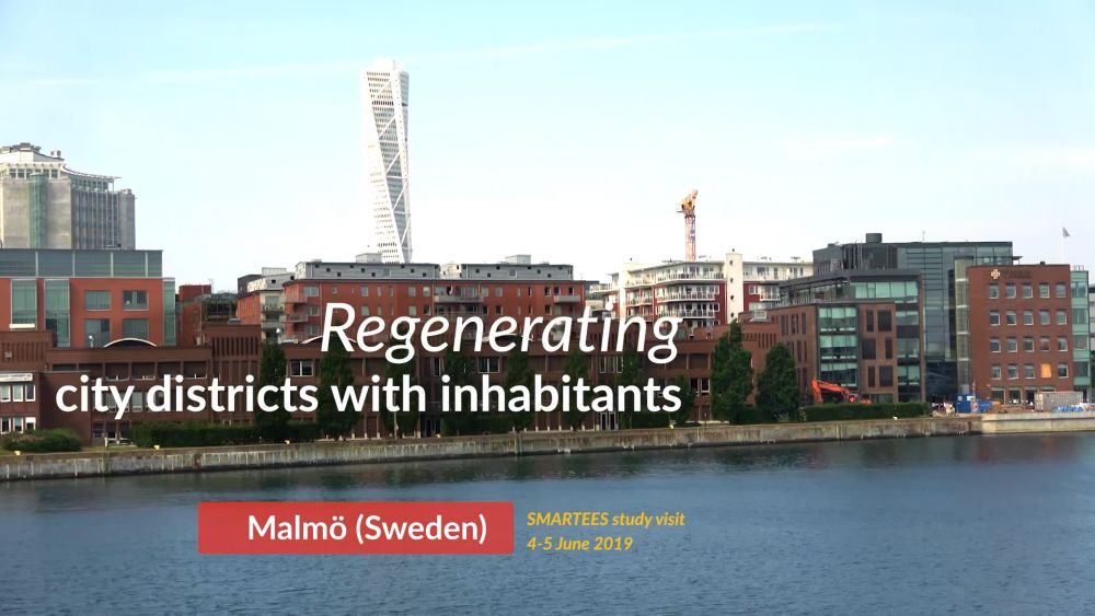 New SMARTEES Video: Regenerating City Districts with Inhabitants in Malmö, Sweden